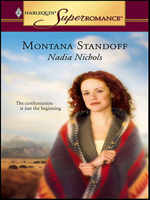 Title details for Montana Standoff by Nadia Nichols - Available